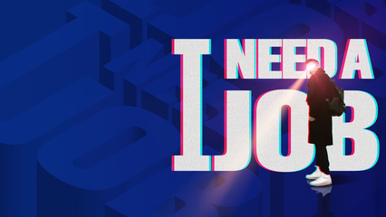 《I NEED A JOB》——一位不务正业的平面设计师的跨界呐喊与技术转让